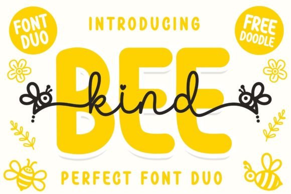 Bee Kind Duo: The Font Pairing That Brings Whimsy to Your Brand