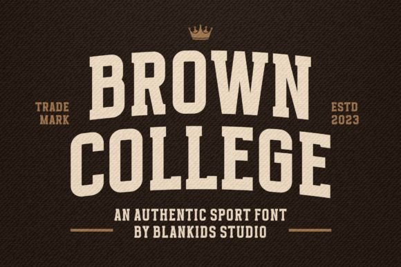 Brown College: The Typeface That Brings Authentic College Spirit