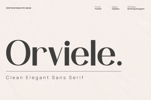 Orviele: Mastering the Art of Understated Luxury in Design