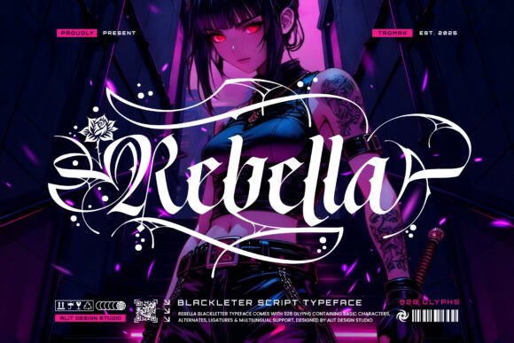 Rebella: Where Gothic Calligraphy Meets Cyberpunk Edge