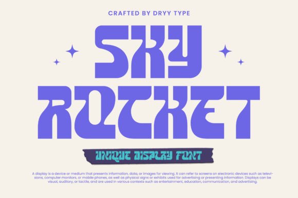 Sky Rocket: A Dynamic Font for Creative Versatility