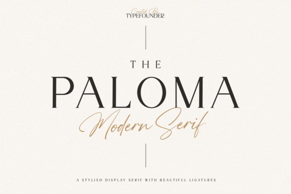 The Paloma: A Typeface for Timeless Brand Identity