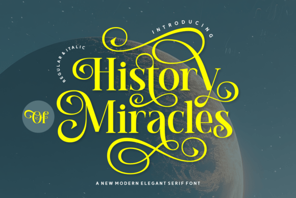 Unlocking the Charm of the History of Miracles Typeface